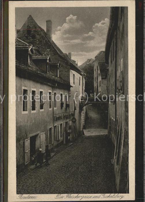 Bautzen Sachsen Fleischergasse und Gickelsberg Heimatschutz Postkarte Kupfertief