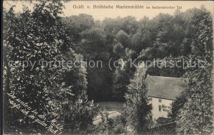 Seifersdorfer Tal Gräfl.v.Brühlsche Marienmühle