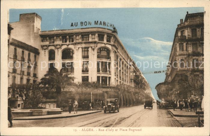 Alger Algerien Rue d_Isly et Rue Bugeaud