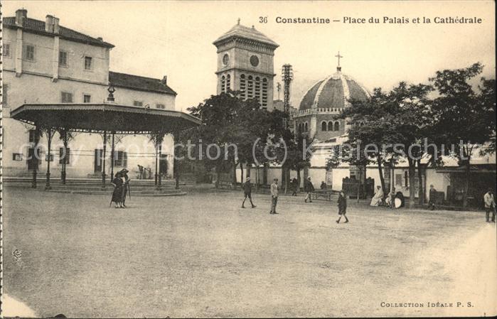 Constantine Algerien Place du Palais et Cathedrale