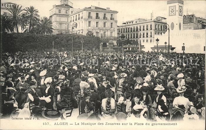 Alger Algerien Musique des Zouaves sur la Place du Gou