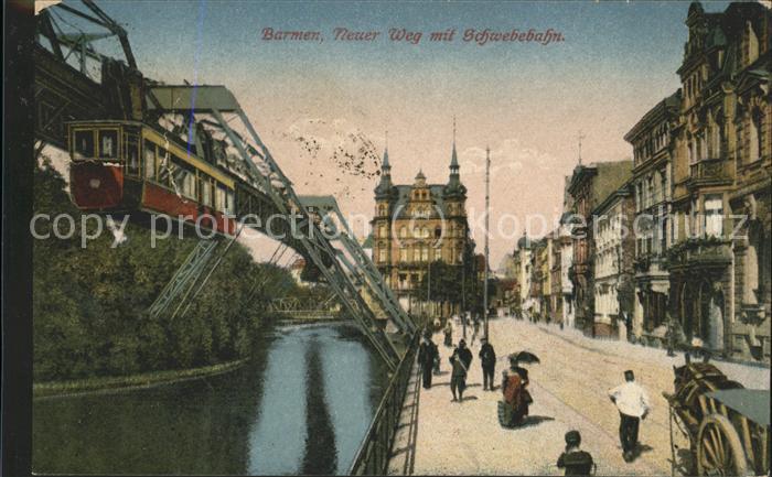 Barmen Wuppertal Schwebebahn Neuer Weg