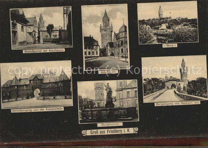 Friedberg Hessen Burgbrunnen u.Adolfsturm