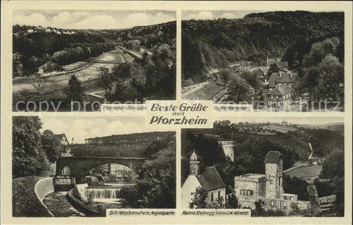 Pforzheim Nagoldtal Tennisplaetze Kupferkammer Dill-Weissenstein Ruine Steinegg