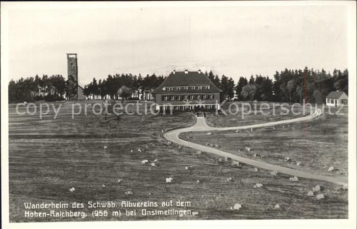 Onstmettingen Wanderheim Schwaeb. Albvereins Hohen-Raichberg Naegelhaus Aussicht