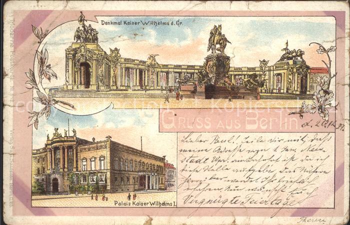 BERLIN  CITY Denkmal Kaiser Wilhelms d. gr. Palais Kaiser Wilhelms