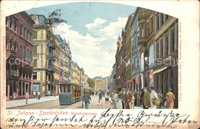 St Johann Saarbruecken Bahhofstrasse Strassenbahn