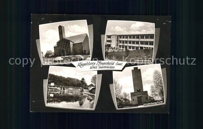 Riegelsberg Pflugscheid Zerntralschule Hindersburg-Turm Kirche Schwimmbad
