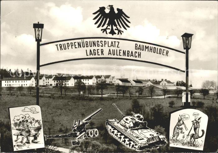 Baumholder Nahe Truppenuebungsplatz Lager Aulenbach