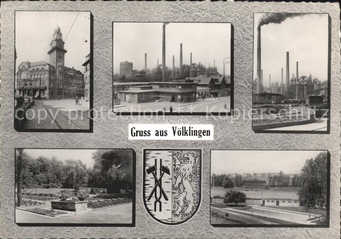 Voelklingen Roechling'sche Eisen- u. Stahlwerke GmnH Teilansichten