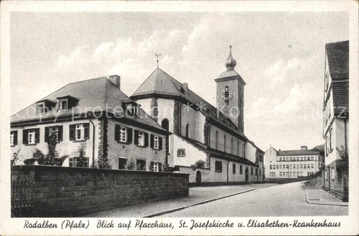 Rodalben Blick Pfaffhaus St. Josefskirche Elisabethen-Krankenhaus