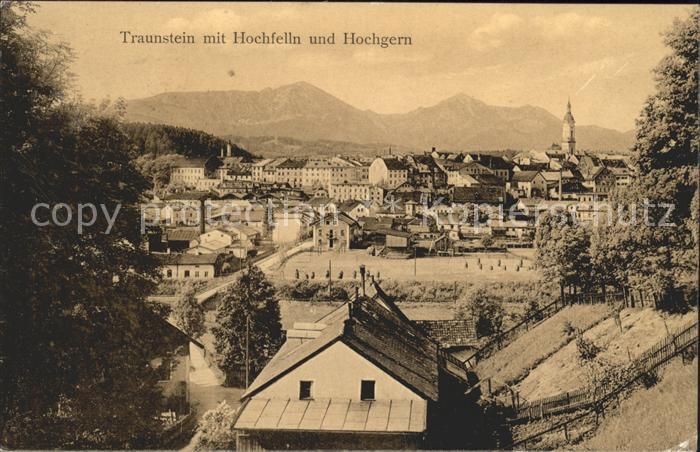Traunstein Oberbayern mit Hochfelln und Hochgern