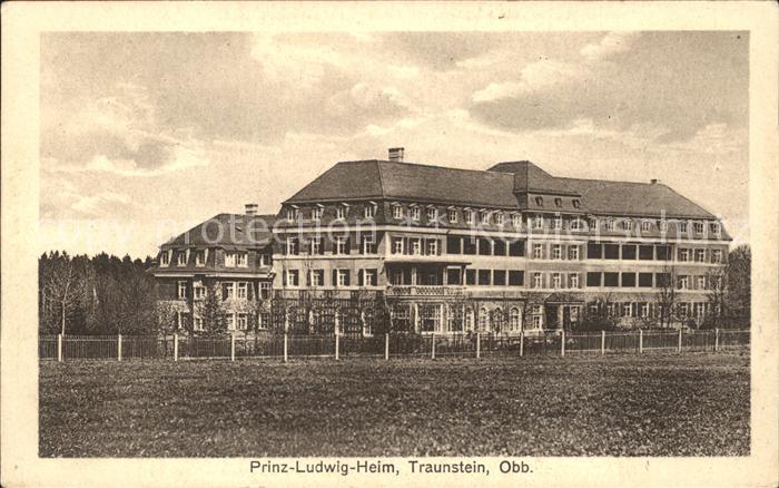 Traunstein Oberbayern Prinz-Ludwig-Heim
