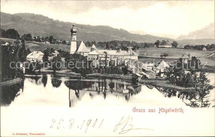 Traunstein Oberbayern Hoegelwoerth