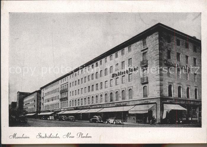MANNHEIM BW Stadtschaenke Neue Planken