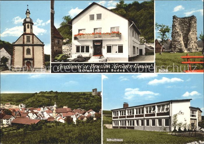 Schweinberg Hardheim Gasthaus Kirche Schulhaus Ruine