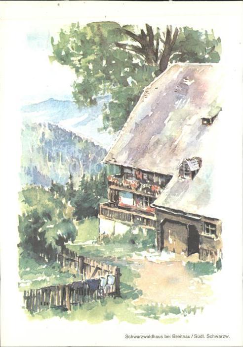 Breitnau Schwarzwaldhaus Kuenstlerkarte