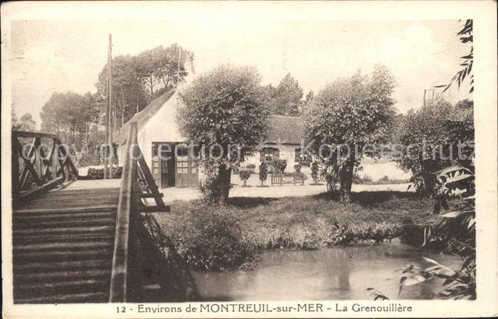 Montreuil sur Mer La Grenouillère
