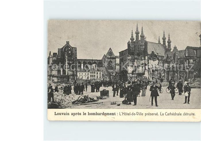 Louvain Flandre apres le bombardement Hotel de Ville Ca