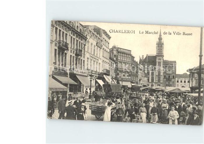 Charleroi Wallonie Marché Ville Basse