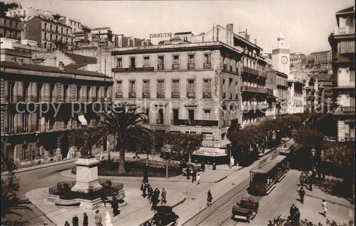 Alger Algerien Place et Statue du Marechal Bugeaud Rue