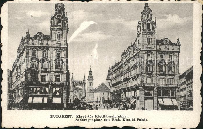Budapest Schlangenplatz mit Erzh Klotild Palais