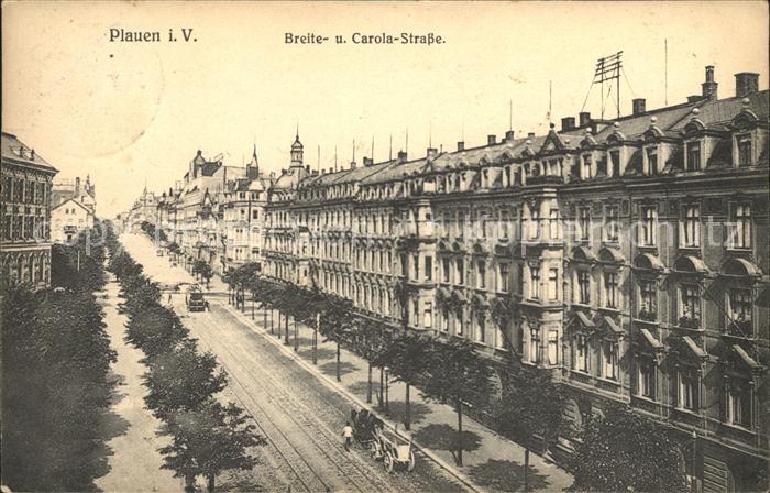 Plauen Vogtland Breite- und Carola- Strasse