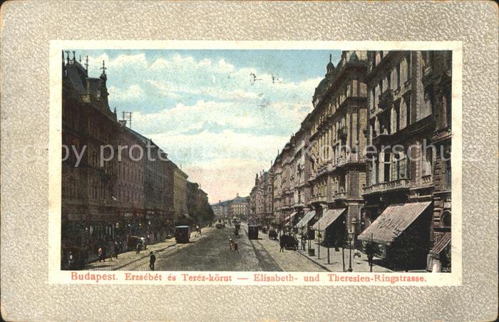 Budapest Elisabeth- und Theresien- Ringstrasse