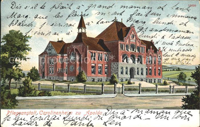 Apolda Pflegeanstalt Carolinenheim