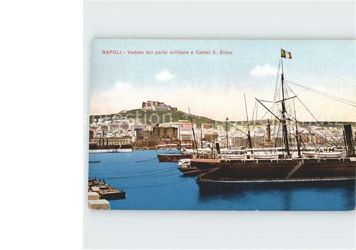Napoli Neapel Porto militare Castel S. Elmo