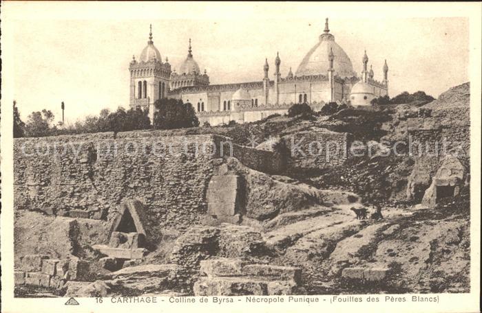 Carthage Karthago Colline de Byrsa Necropole Punique Fouilles des Peres Blancs