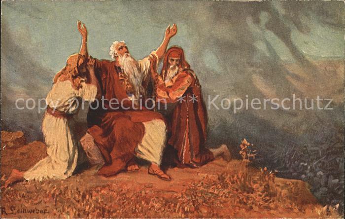 Leinweber R. Die heilige Schrift Bild X Moses Amalekiter Gebet Sieg Israel