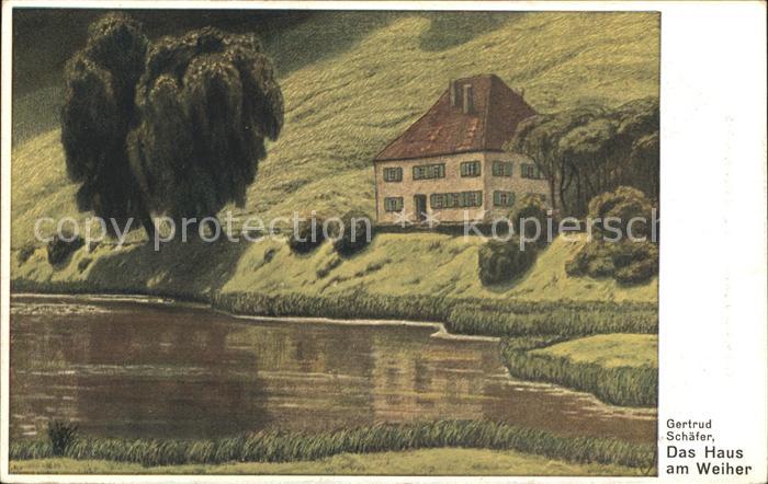Kuenstlerkarte Gertrud Schaefer Das Haus am Weiher