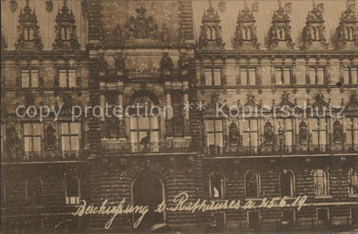 HAMBURG  CITY Beschiessung des Rathauses