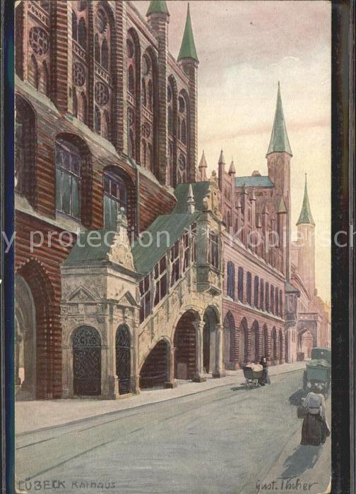 LueBECK  CITY Rathaus Kuenstlerkarte Gustav Tischer