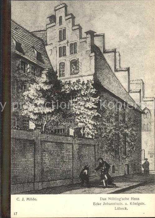 LueBECK  CITY Noelting'sche Haus Kuenstlerkarte C. J. Milde