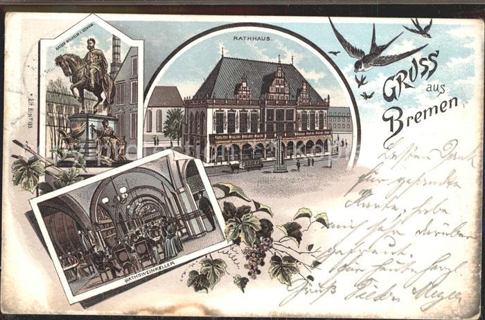 BREMEN  CITY Rathaus Kaiser Wilhelm I Denkmal Ratskeller