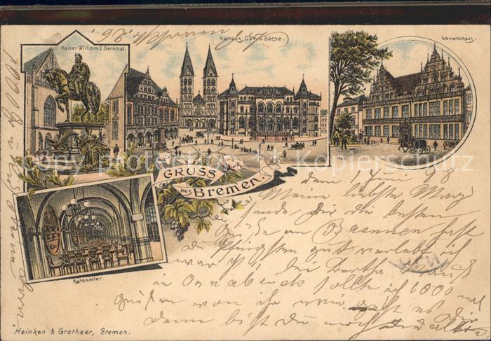 BREMEN  CITY Gewerbehaus Kaiser Wilhelm I Denkmal Ratskeller
