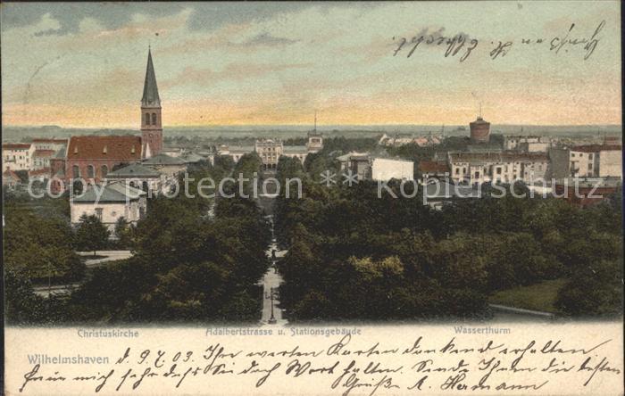 Wilhelmshaven  CITY Christuskirche Adalbertstr und Stationsgebaeude Wasserthurm