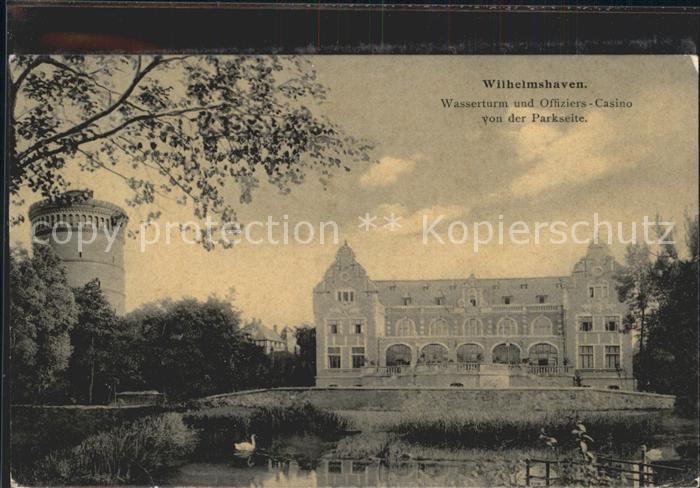 Wilhelmshaven  CITY Wasserturm und Offizierscasino Park