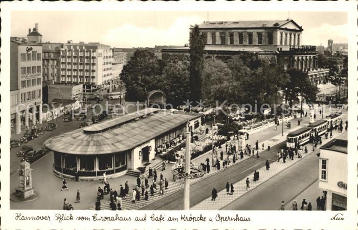Strassenbahn Hannover Cafe Kroepcke Opernhaus