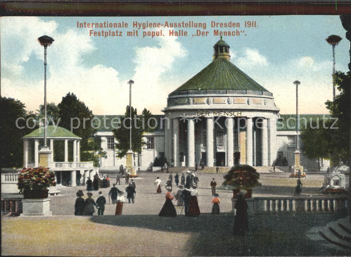 Ausstellung Internationale-Hygiene-Ausstellung Dresden Festplatz Halle Der Mensc