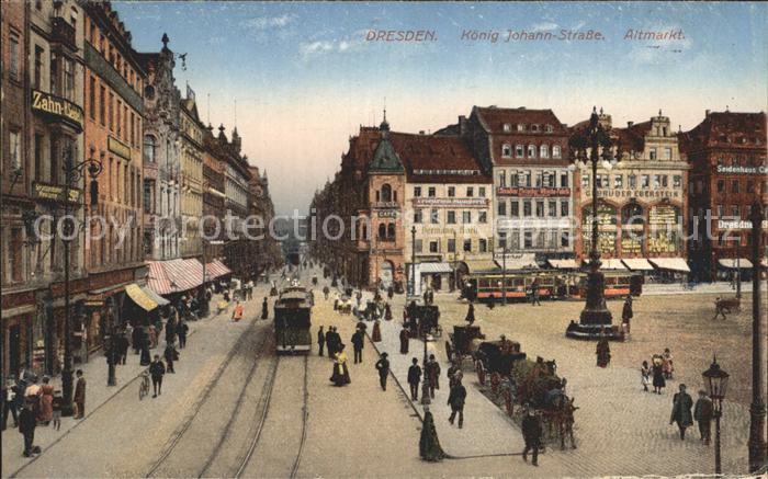Strassenbahn Dresden Koenig-Johann-Strasse Altmarkt