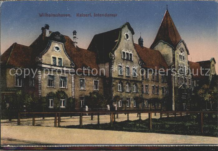 Wilhelmshaven  CITY Kaiserliche Intendantur