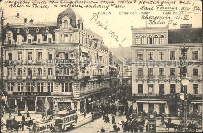 Strassenbahn Berlin Unter den Linden Cafe Bauer