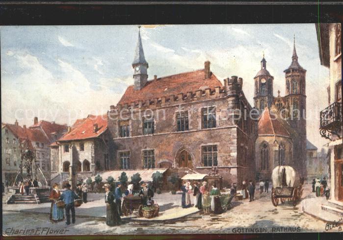 Verlag Tucks Oilette Nr. 600 B Goettingen Rathaus Charles E. Flower