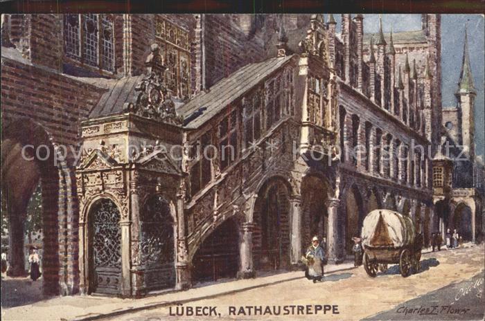 Verlag Tucks Oilette Nr. 771 Luebeck Rathaustreppe Charles E. Flower