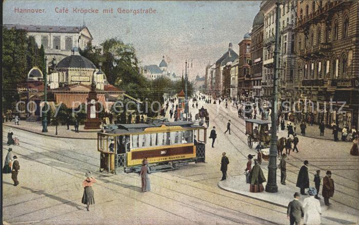 Strassenbahn Hannover Cafe Kroepcke Georgstrasse Bahnpost