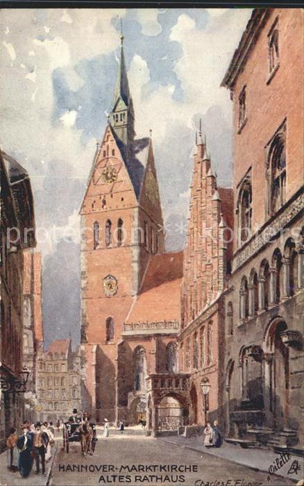 Verlag Tucks Oilette Nr. 695 Hannover Marktkirche Altes Rathaus Charles E. Flowe