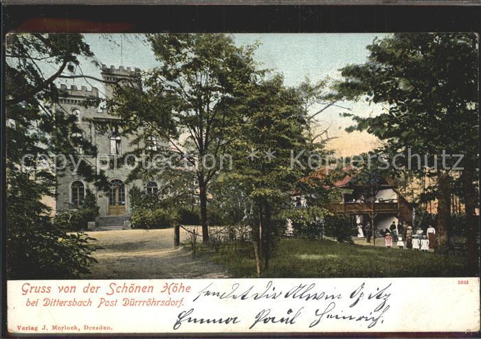 Dittersbach Duerrroehrsdorf Schoene Hoehe